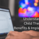 Understanding Child Themes Benefits and Implementation
